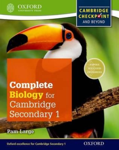 COMPLETE BIOLOGY FOR CAMBRIDGE SECONDARY 1