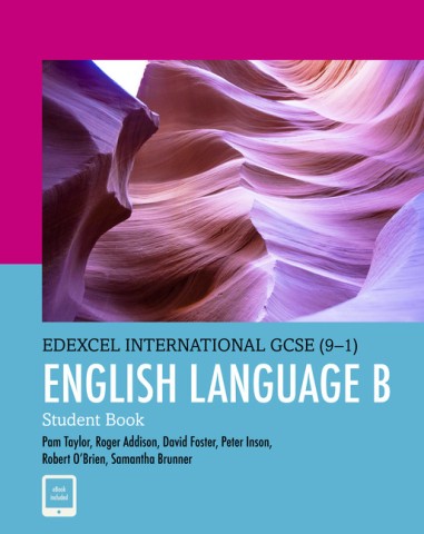 EDEXCEL INTERNATIONAL GCSE (9-1) ENGLISH LANGUAGE B