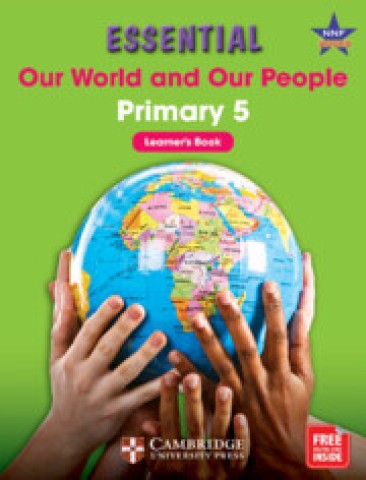 Essential Our World and Our People Primary 5 Learner's Book