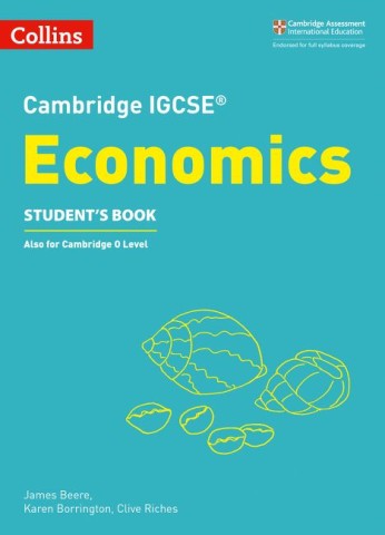 Cambridge IGCSE  Economics Student's Book 