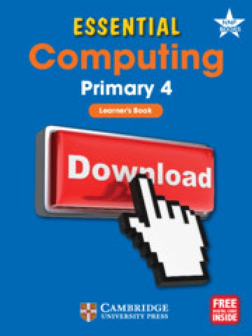 Essential Computing Primary 4 Learner's Book