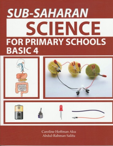 Sub-Saharan Science for Primary Schools Basic 4