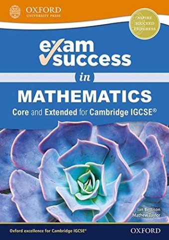 Exam Success in Mathematics Core & Extended for Cambridge IGCSE