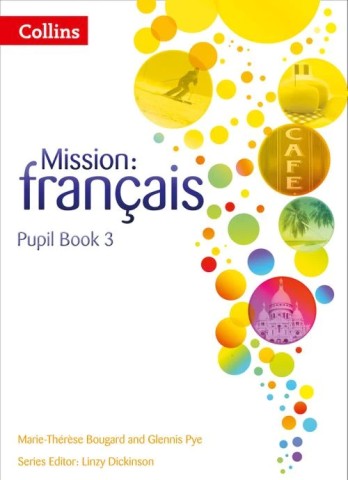 Mission: Francais Pupil's Book 3