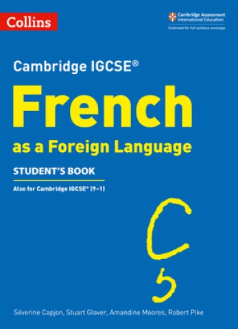 Cambridge IGCSE French as a Foreign Language student's Book (9-1)